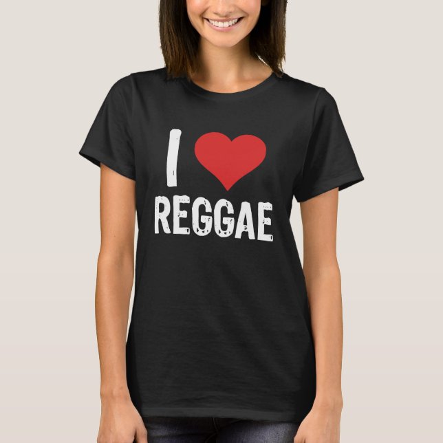 Camiseta I Love Reggae (Frente)