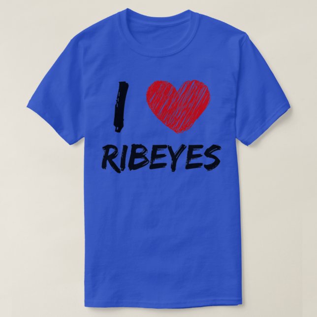 Camiseta I Love Ribeyes  (Frente do Design)
