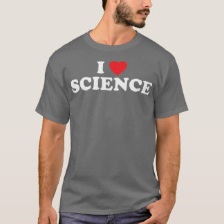 Camiseta I Love Science Heart Scientific Luv Knowledge Smar