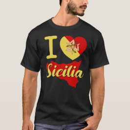 Camiseta I Love Sicilia (I Sicilian Heart Sicilia)