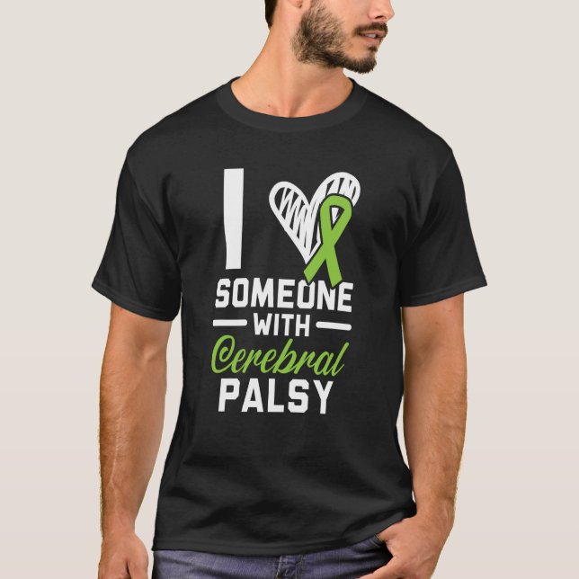Camiseta I Love Someone With Cerebral Palsy Warrior Support (Frente)