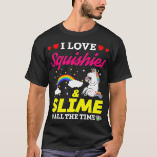 Camiseta I Love Squishes And Slime Funny Unicorn Lover Gift