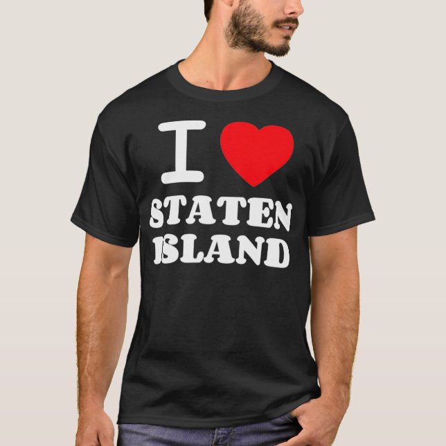 Camiseta I Love Staten Island  (Frente)