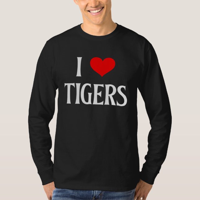 Camiseta I Love Tigers I Heart Tigers Tiger  Big Cat Panthe (Frente)