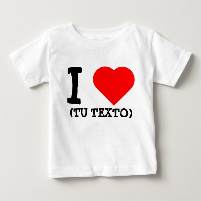 CAMISETA I LOVE + TU TEXTO (Frente)