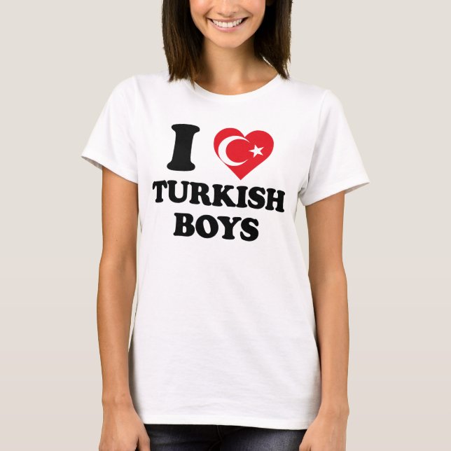 Camiseta I love Turkish Boys (Frente)