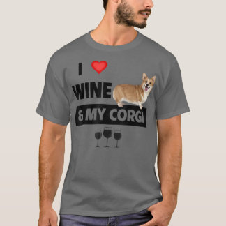Camiseta I Love Wine and My Corgi Mom Dad Dog Drinking Pet 