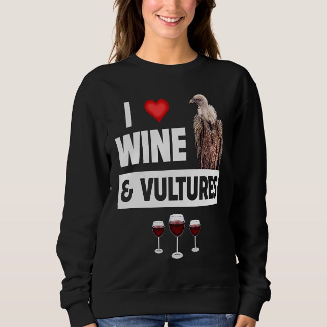 Camiseta I Love Wine and Vultures Condor Bird Watching Drin (Frente)
