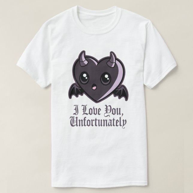 Camiseta I Love You Unfortunately (Frente do Design)