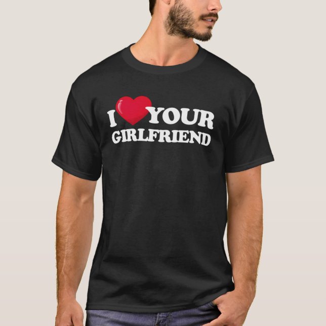 Camiseta I Love Your Girlfriend  I Heart My Girlfriend  Boy (Frente)
