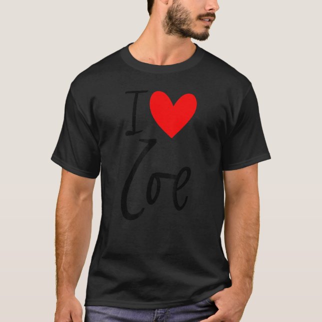 Camiseta I Love Zoe Name Personalized Girl Woman Friend Hea (Frente)
