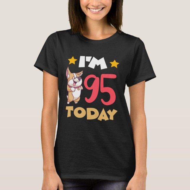 Camiseta I m 95 Today (Frente)