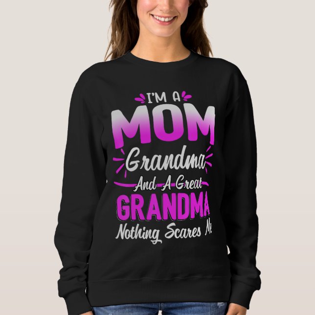 Camiseta I m A Mom Grandma Nothing Scares Me  Cute Mother s (Frente)