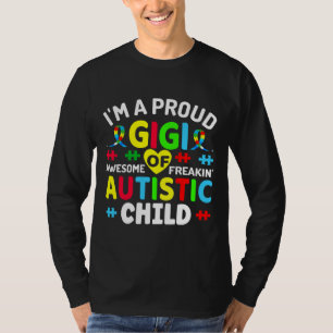 Camiseta I M A Proud Gigi Of Autistic Child Autism Warriors