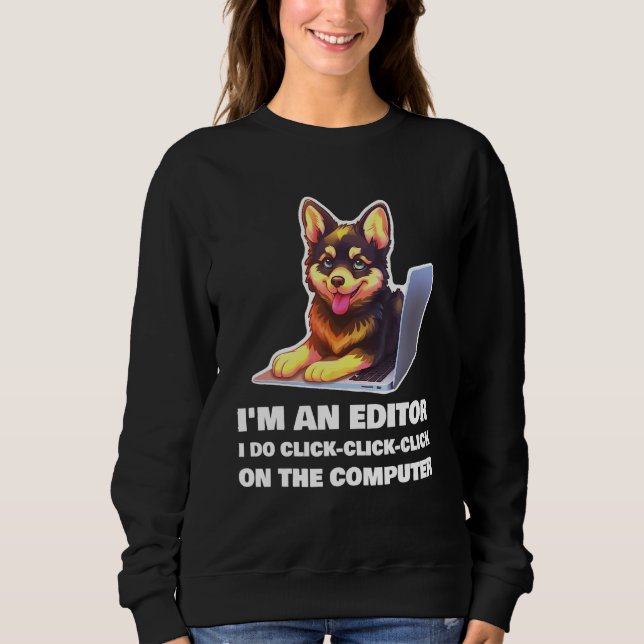 Camiseta I m an Editor I Do Click Click Click On The Comput (Frente)