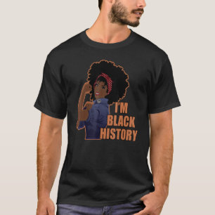 Camiseta I m Black History Afro American African Girl Nós P