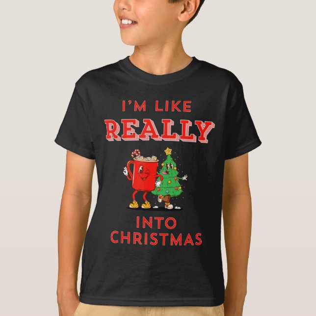 Camiseta I’m Like Really Into Christmas Funny Hot Cocoa Hol (Frente)