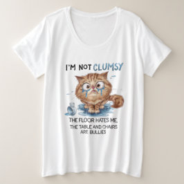 Camiseta I’m Not Clumsy, The Floor Hates Me
