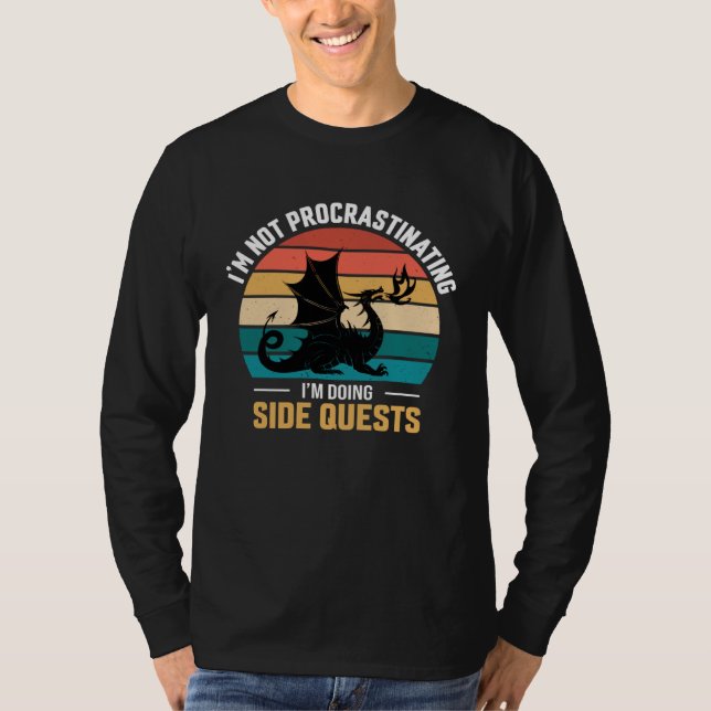 Camiseta I m not procrastinating i m doing side quests (Frente)