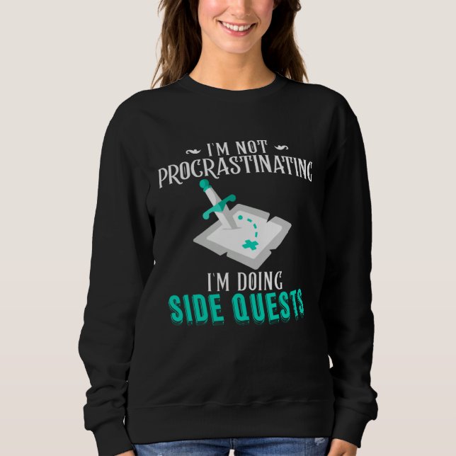 Camiseta I m Not Procrastinating I m Doing Side Quests RPG  (Frente)