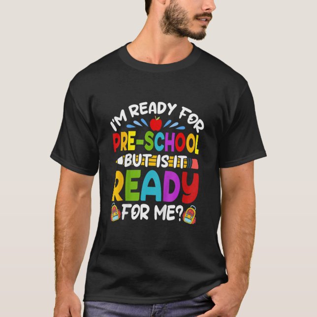 Camiseta I m Ready For Preschool First Day Of School Boys G (Frente)