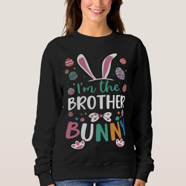 Camiseta I m The Brother Bunny Festival Easter Egg Rabbit E (Frente)