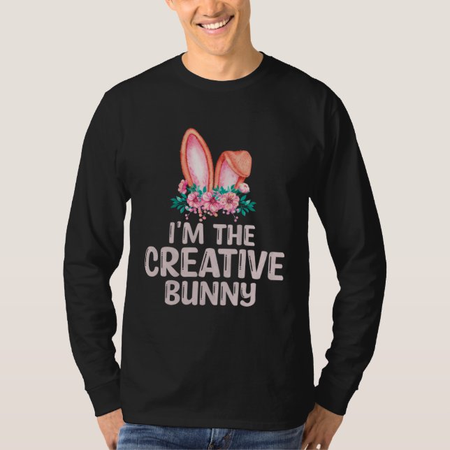 Camiseta I m the Creative Bunny Matching Family Easter Part (Frente)