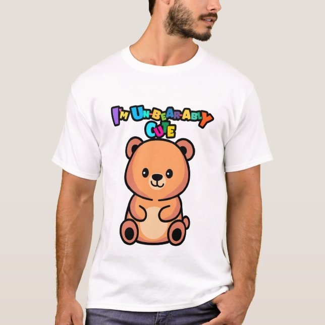 Camiseta I’m Un-bear-ably Cute Bear (Frente)