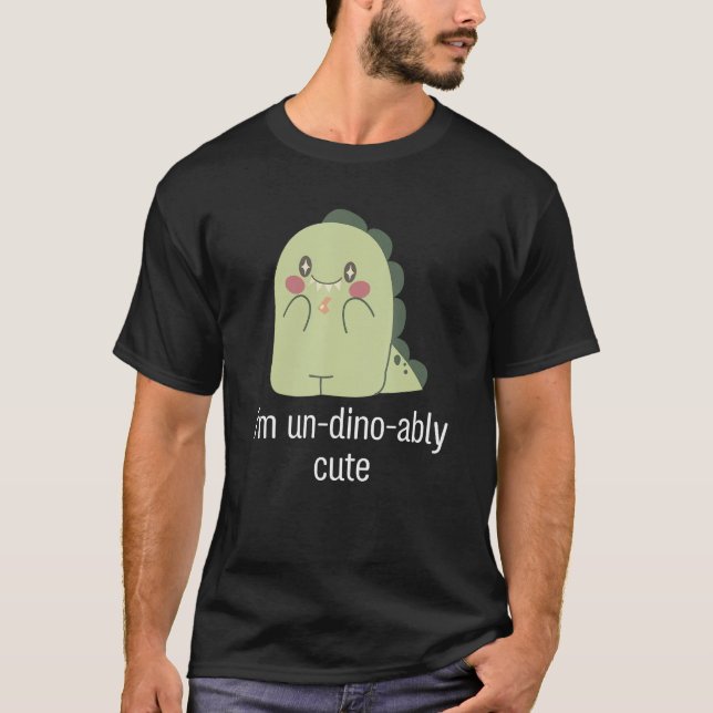 Camiseta I m un dino ably cute Animal dinosaur (Frente)
