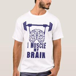 Camiseta i muscle my brain citation