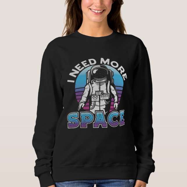 Camiseta I Need More Space Space Science Solar System (Frente)