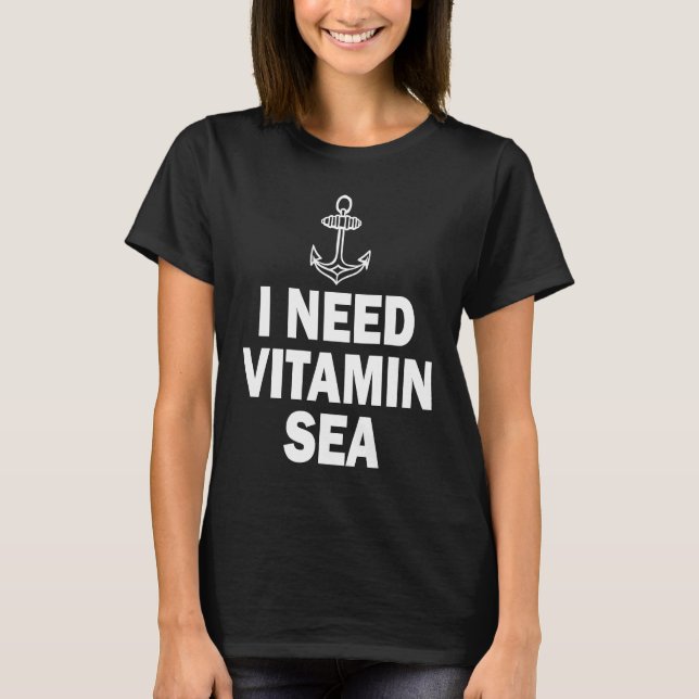 Camiseta I Need Vitamin Sea (Frente)