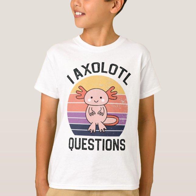 Camiseta I Perguntas sobre Axolotl (Frente)