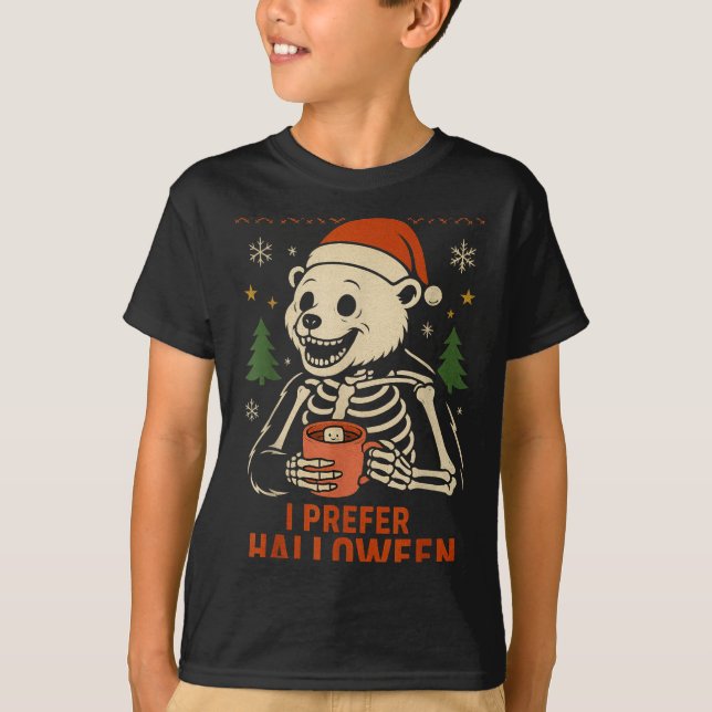 Camiseta I Prefer Halloween Tree Bear Skeleton Christmas Wo (Frente)