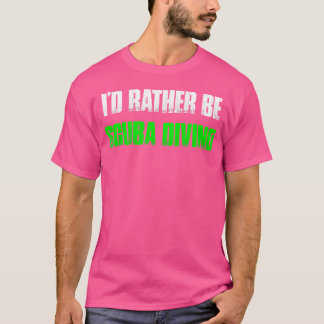 Camiseta I Preferencialmente Be Scuba Merging Funny Scuba D