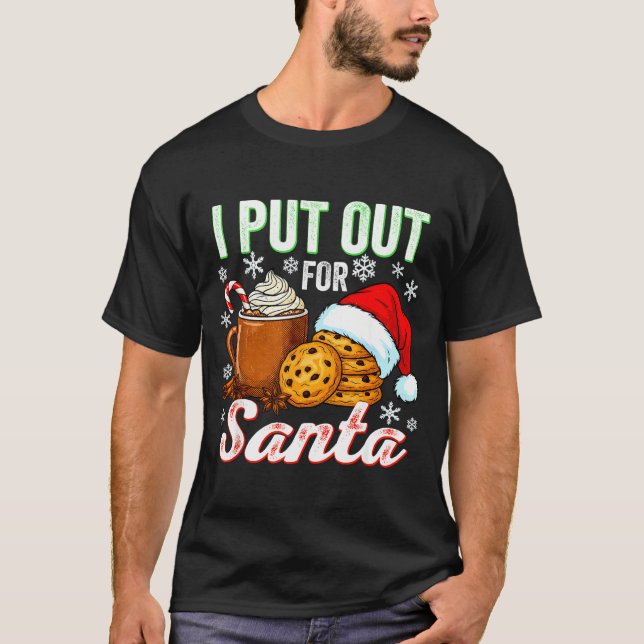 Camiseta I Put Out For Santa Funny Xmas Christmas Couple Ma (Frente)