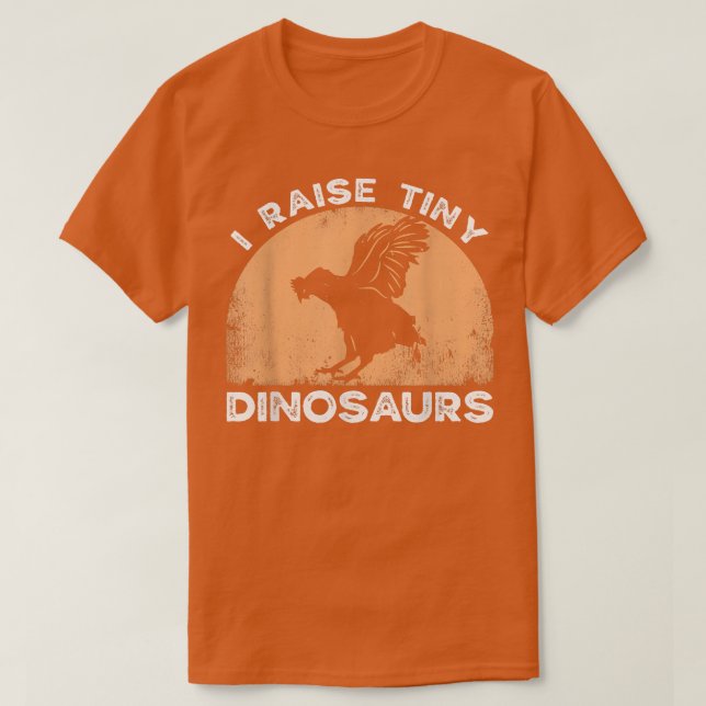 Camiseta I Raise Tiny Dinosaurs Chicken Dad Backyard Chicke (Frente do Design)