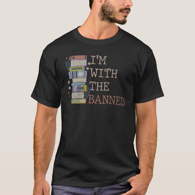 Camiseta I Read Banned Books Lover Reader I'm With The Bann (Frente)