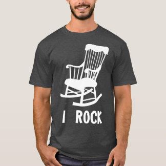 Camiseta I Rock Funny Rocking Chair Gag Gift