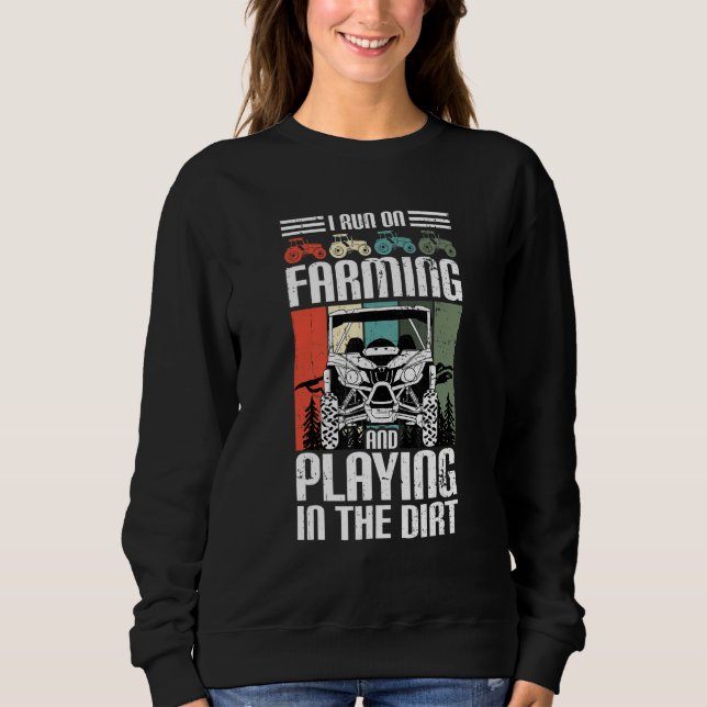 Camiseta I Run On Farming And Playing Dirt UTV SxS Side by  (Frente)