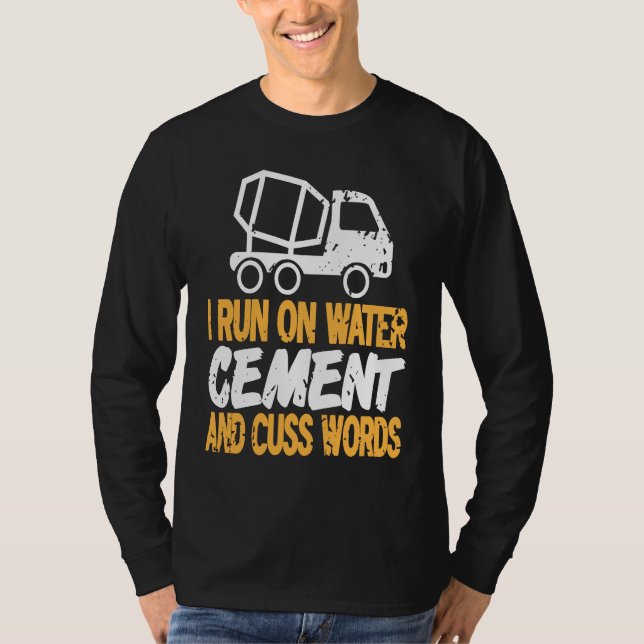 Camiseta I Run On Water CEMENT & Cuss Words Retro Mason Pre (Frente)