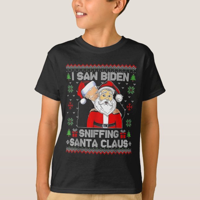 Camiseta I Saw Biden Sniffing Santa Claus Ugly Christmas  (Frente)