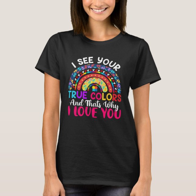 Camiseta I See Your True Colours Rainbow Autism Awareness M (Frente)