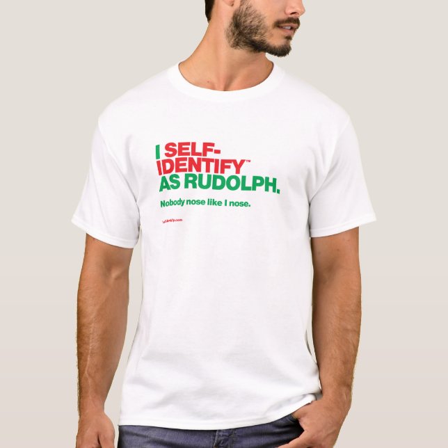 Camiseta I Self-Identify™ as Rudolph (Frente)