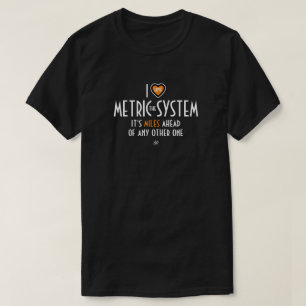 Camiseta I - símbolo cardíaco - o sistema métrico (mais pia