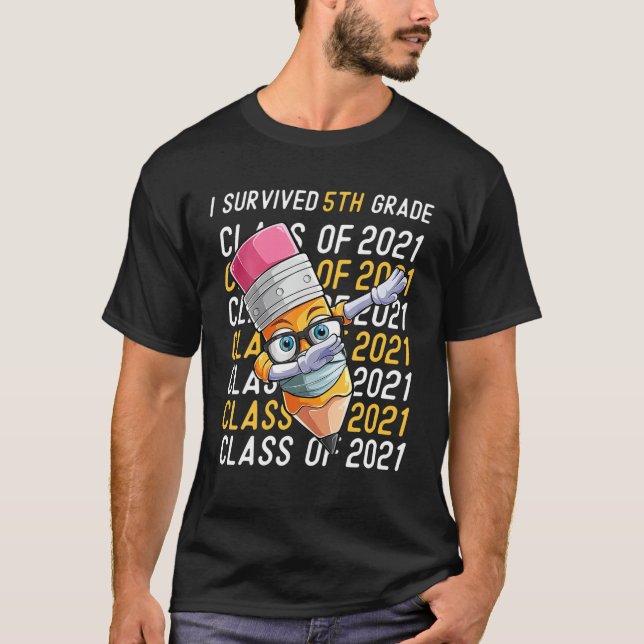 Camiseta I Sobrevivência à Classe de Graduação de Dabbing G (Frente)