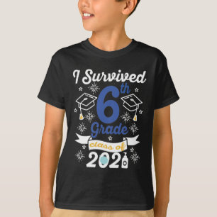 Camiseta I Sobreviveu À Classe 6 De 2021 Do Sexto Grau