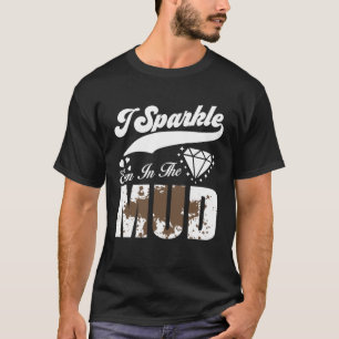 Camiseta I Sparkle Mesmo Na Lama 4x4 Do Veículo SuV Externo