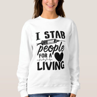 Camiseta I Stab People For A Living Dialysis Nurse Gift