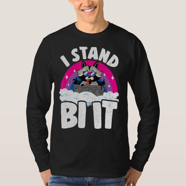 Camiseta I Stand Bi It Raccoon Bisexual Pride Flag Rainbow (Frente)